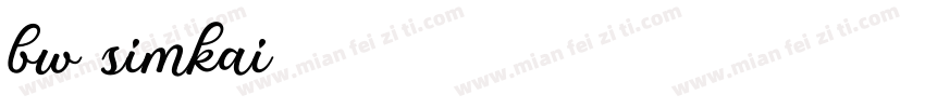 bw simkai字体转换